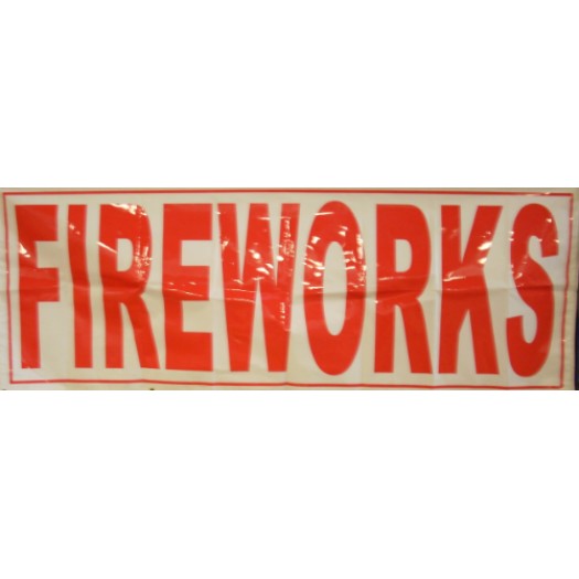 (Z-558A) Fireworks Sign (Case Pack: 1/1)
